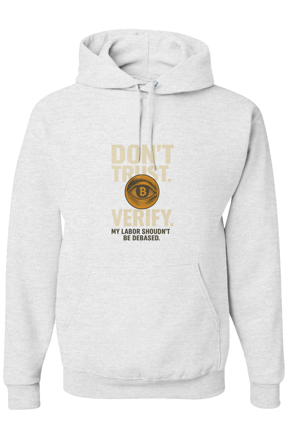 Virtue Series Pullover (Don't Trust. Verify)