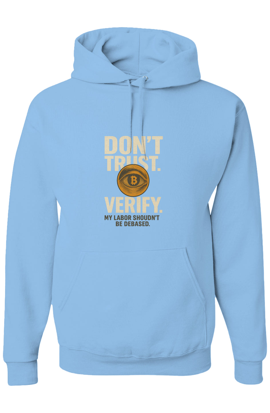 Virtue Series Pullover (Don't Trust. Verify)