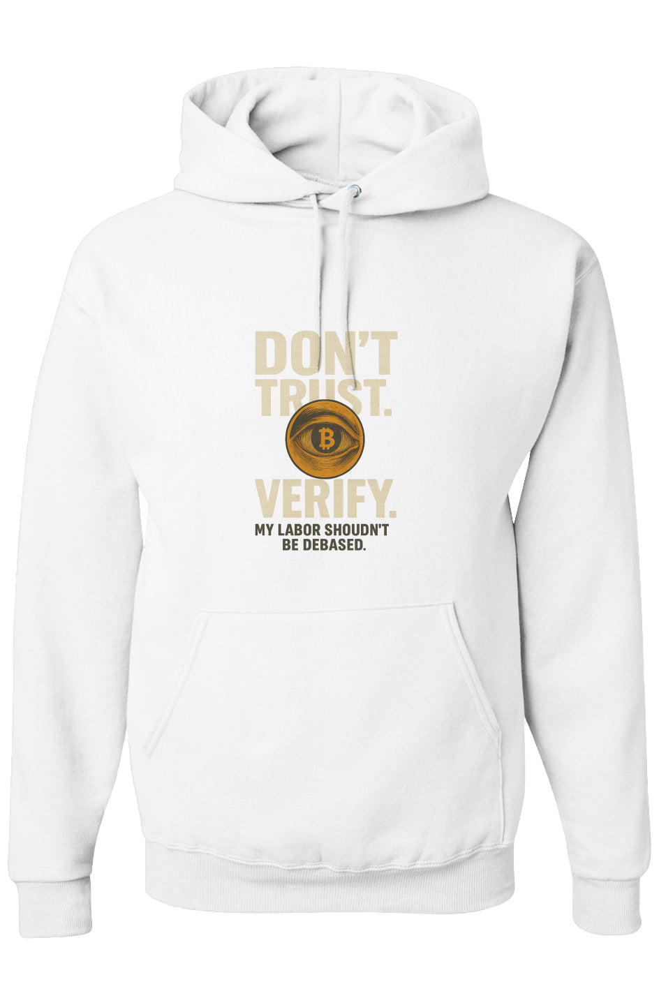 Virtue Series Pullover (Don't Trust. Verify)