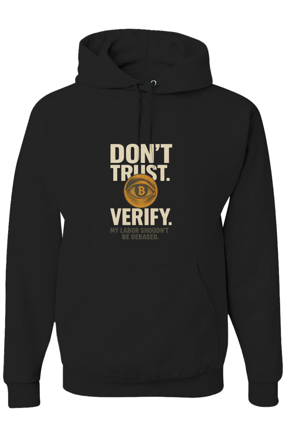 Virtue Series Pullover (Don't Trust. Verify)